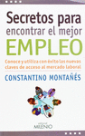 SECRETOS PARA ENCONTRAR EL MEJOR EMPLEO