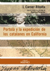 PORTOL Y LA EXPEDICIN DE LOS CATALANES EN CALIFORNIA