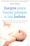 JUEGOS PARA HACER PENSAR A LOS BEBES