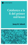 CATALUNYA A LA FI DEL PRIMER MIL.LENI