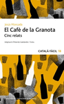EL CAF DE LA GRANOTA. CINC RELATS