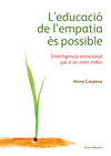 L'EDUCACI� DE L'EMPATIA �S POSSIBLE