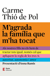 M'AGRADA LA FAM�LIA QUE M'HA TOCAT