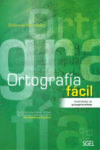 ORTOGRAFIA FACIL