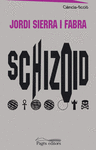 SCHIZOID