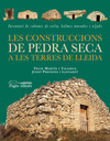 LES CONSTRUCCIONS DE PEDRA SECA A LES TERRES DE LLEIDA