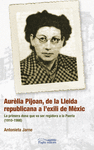 AURELIA PIJOAN DE LA LLEIDA REPUBLICANA A L'EXILI DE MEXIC