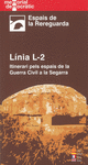 LINIA L2 ITINERARI PELS ESPAIS DE LA GUERRA CIVIL A LA SEGARRA