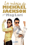 MAGIA DE MICHAEL JAKSON