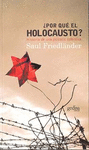 POR QUE EL HOLOCAUSTO