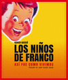 LOS NIOS DE FRANCO