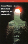 CATARS EXPLICATS ALS MEUS NETS