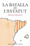 LA BATALLA DE L'ESTATUT