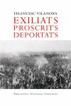 EXILIATS PROSCRITS DEPORTATS