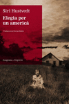 ELEGIA PER UN AMERICA