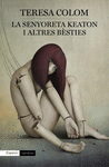 LA SENYORETA KEATON I ALTRES B�STIES
