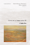 CICLE DE LA TERRA NATAL III L'EDAT D'OR