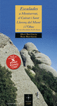 ESCALADES A MONTSERRAT EL CAIRAT I SANT LLOREN� DEL MUNT I L'OBAC