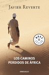 LOS CAMINOS PERDIDOS DE �FRICA (TRILOG�A DE �FRICA 3)