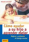 COMO AYUDAR A SU HIJO A APRENDER MEJOR