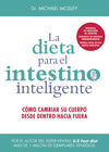 LA DIETA PARA EL INTESTINO INTELIGENTE