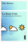 LA BONA CRISI