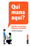 QUI MANA AQUI?