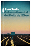 GUIA SENTIMENTAL DEL DELTA DE L�EBRE