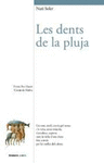 LES DENTS DE LA PLUJA