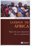 LATIDOS DE AFRICA-VIAJE POR LOS CORAZONES DE UN CONTINENTE