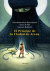 PRINCIPE DE LA CIUDAD DE ARENA