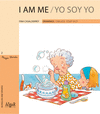 I AM ME = YO SOY YO