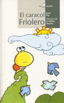 EL CARACOL FRIOLERO
