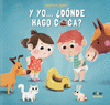 Y YO...�D�NDE HAGO CACA?