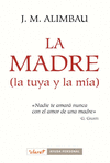 LA MADRE