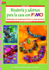 BISUTER�A Y ADORNOS PARA LA CASA CON FIMO