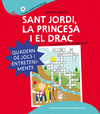 SANT JORDI, LA PRINCESA I EL DRAC