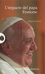 L'IMPACTE DEL PAPA FRANCESC