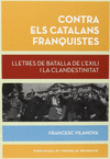 CONTRA ELS CATALANS FRANQUISTES