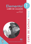 VEUS. ELEMENTAL. LLIBRE DE L'ALUMNE. NIVELL 1