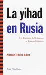 LA YIHAD EN RUSIA