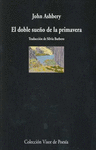 EL DOBLE SUE�O DE LA PRIMAVERA