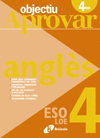 OBJECTIU APROVAR LOE ANGL�S 4T ESO