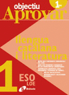 OBJECTIU APROVAR 1ESO LLENGUA CATALANA I LITERATURA LOE