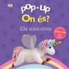 POP-UP. ON ÉS ELS UNICORNS