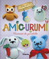 AMIGURUMI. MUECOS DE GANCHILLO. TCNICAS Y PROYECTOS