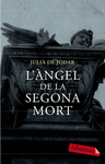 L'NGEL DE LA SEGONA MORT