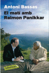 EL MAT� AMB RAIMON PANIKKAR