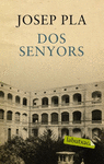 DOS SENYORS