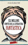 ELS MILLORS CONTES DE LA LITERATURA FANTSTICA